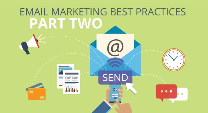 Email marketing best practices: part two