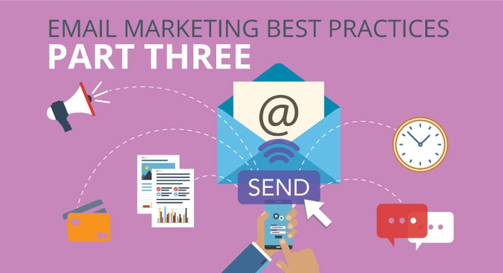 Email marketing best practices: part three