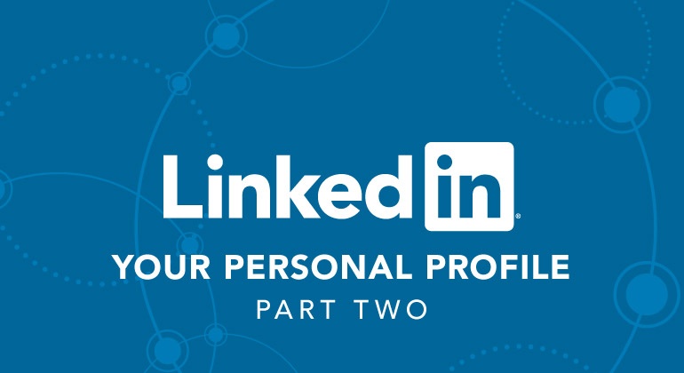 LinkedIn and your personal profile