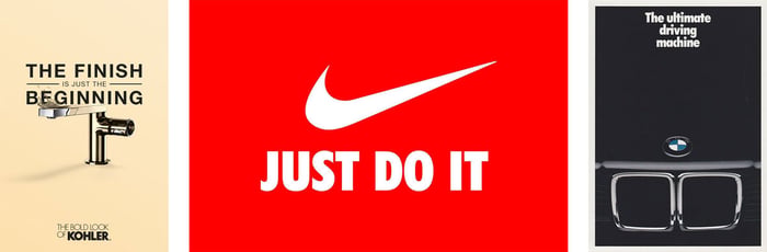 Kohler, Nike, and BMW print advertisements featuring their iconic taglines