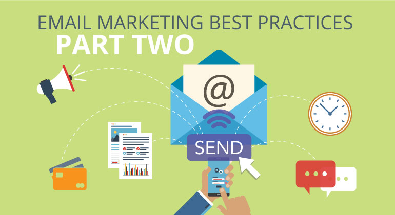 Email Marketing Best Practices: Part 2